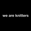 We Are Knitters